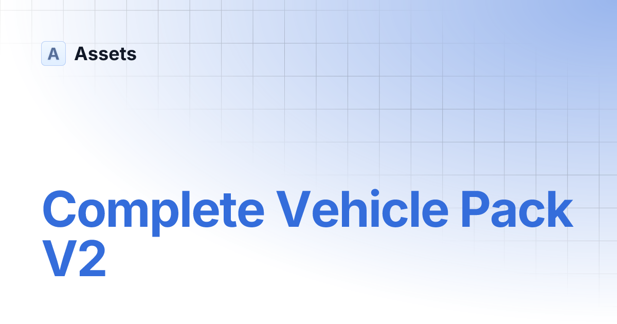 Complete Vehicle Pack V2 Assets